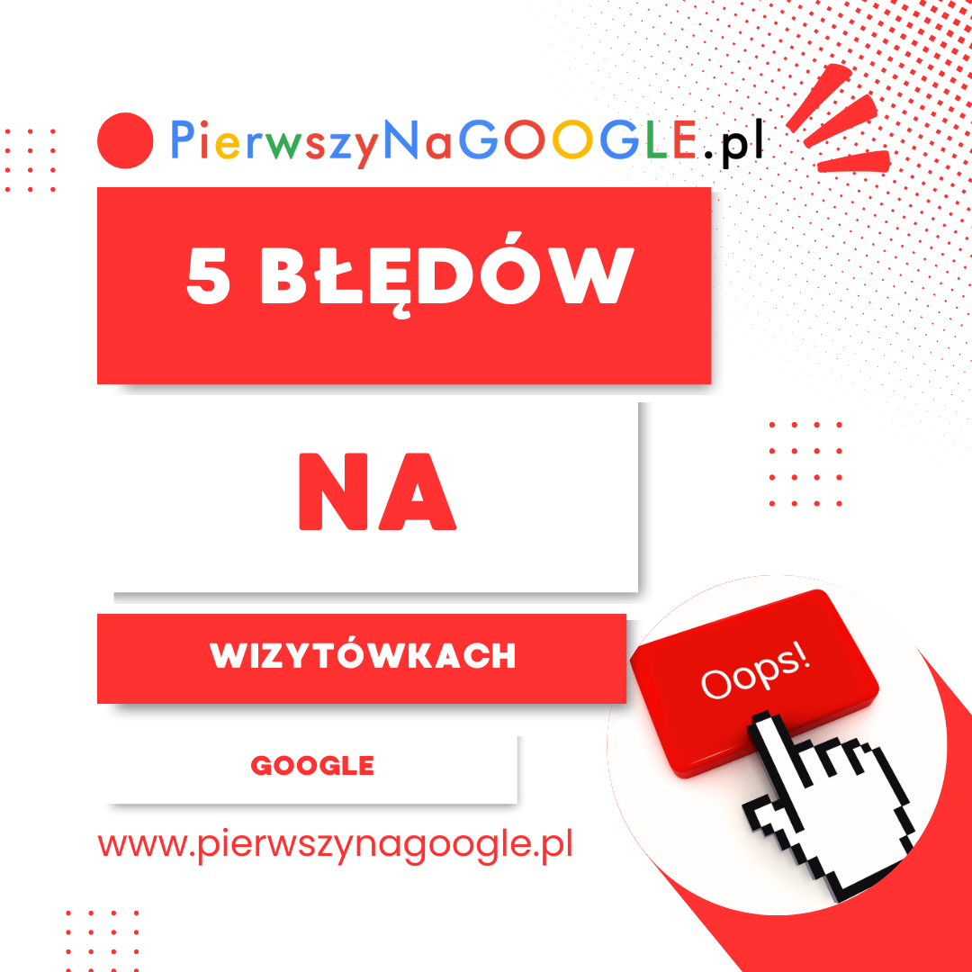 Zdjęcie wyróżniające dla: 5 błędów w wizytówkach Google, które po cichu zabijają Twój biznes